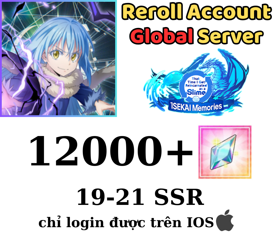 [IOS]12000+ Crystals SLIME - ISEKAI Memories Starter Reroll Account