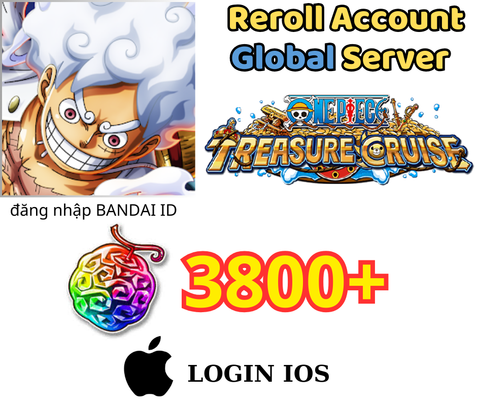 [GLOBAL - IOS] 3800+ Gems One Piece Treasure Cruise Reroll Account